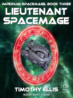 cover image of Lieutenant Spacemage